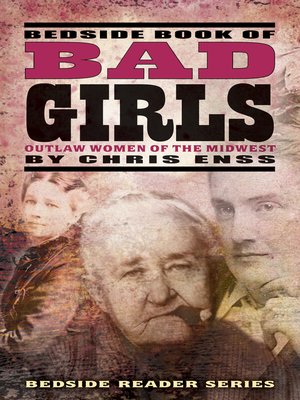 cover image of Bedside Book of Bad Girls